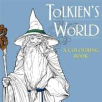Tolkien's World: A Colouring Book