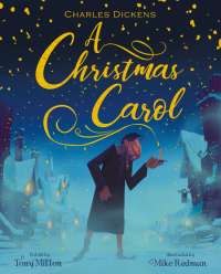 A CHRISTMAS CAROL by Tony Mitton