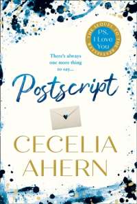 Postscript : The Sequel to Ps, I Love You