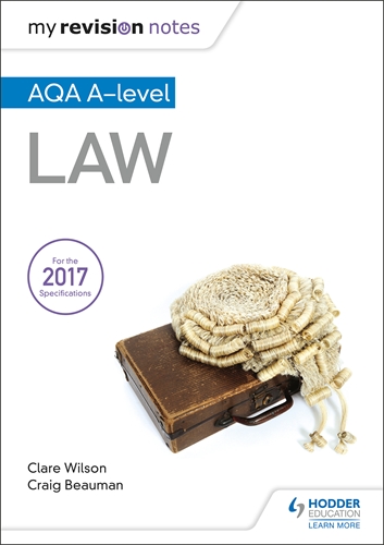 My Revision Notes: AQA A-level Law