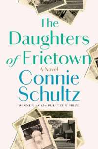 The Daughters of Erietown : A Novel