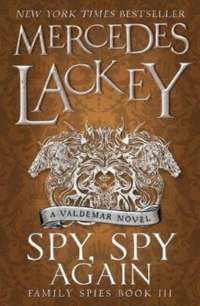 Spy, Spy Again (Family Spies #3) : 3