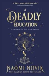 A Deadly Education