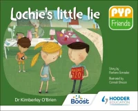 PYP Friends: Lochie's little lie Boost eBook
