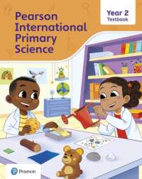 Pearson International Primary Science Student's book Year 2