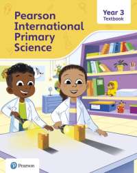 Pearson International Primary Science Student's book Year 3