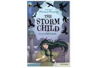Oxford Reading Tree TreeTops Greatest Stories: Oxford Level 17: The Storm Child Pack 6