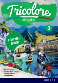 Tricolore 6e édition: Tricolore 3 Teacher Book and audio Pack