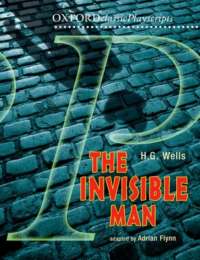 The Invisible Man: Oxford Playscripts
