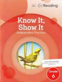 Into Reading Know It Show It Grade 6