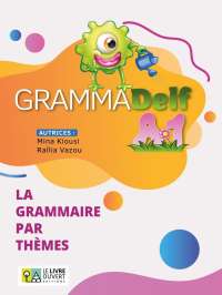 GRAMMADelf A1, éd. Le Livre Ouvert