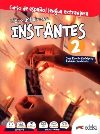 INSTANTES 2 PACK- (Libro del alumno -Cuaderno de ejercicios -Glosario)